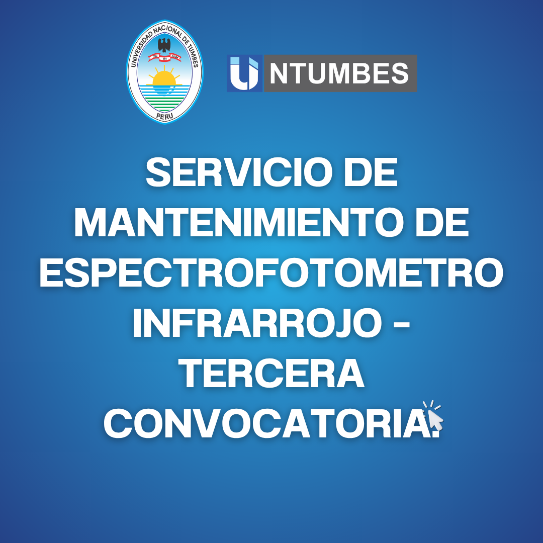 SERVICIO DE MANTENIMIENTO DE ESPECTROFOTOMETRO INFRARROJO – TERCERA CONVOCATORIA.